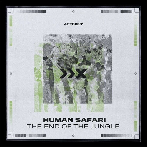 Human Safari-The End Of The Jungle