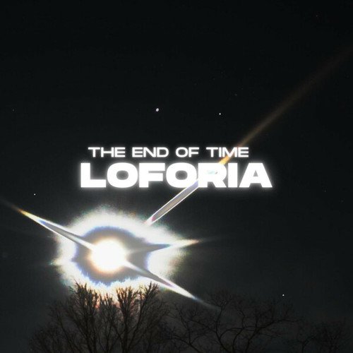 Loforia-The End of Time