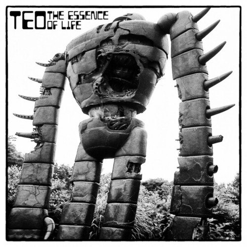 Teo-The Essence of Life