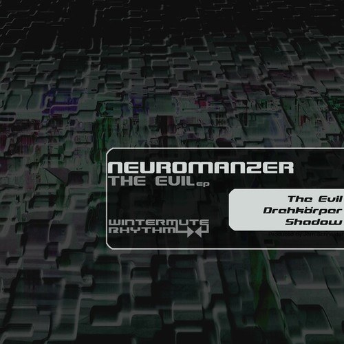 Neuromanzer-The Evil