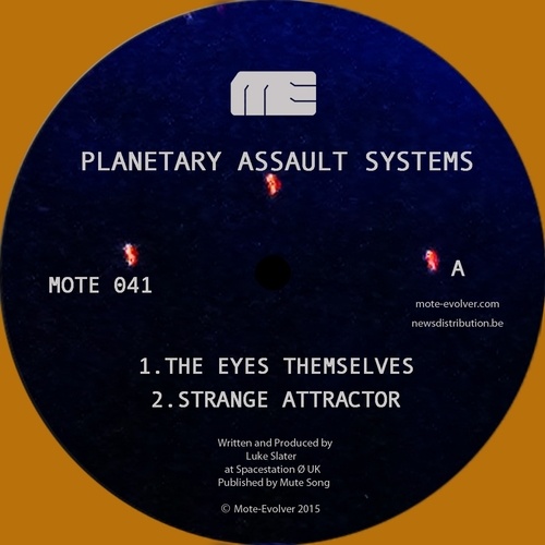 Planetary Assault Systems-The Eyes Themselves