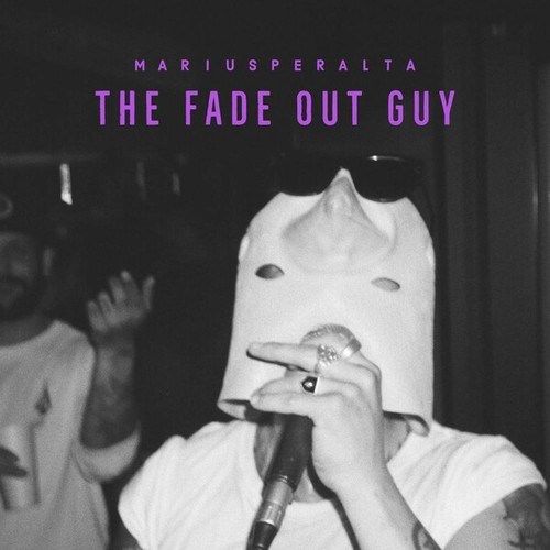 Marius Peralta-The Fade out Guy (Original Mix)