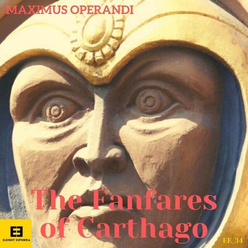 Maximus Operandi-The Fanfares of Carthago