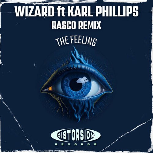 Wizard, Karl Phillips, Dj Rasco-The Feeling