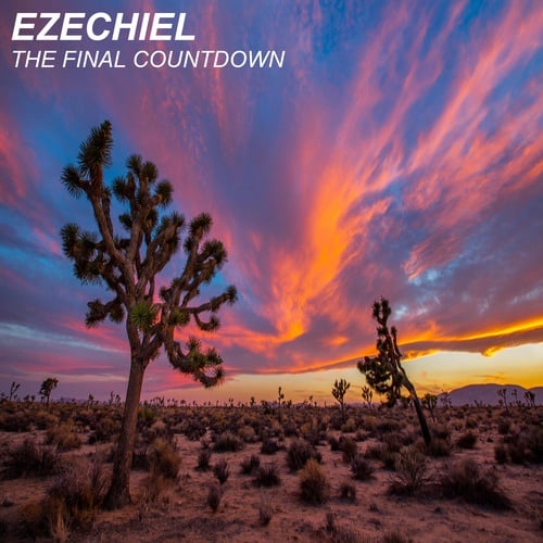Ezechiel-The Final Countdown