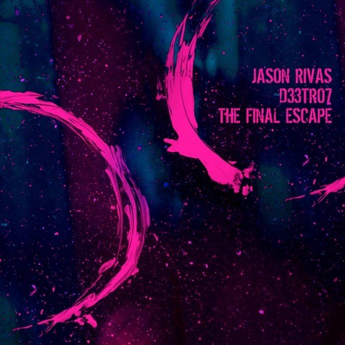 Jason Rivas, D33tro7-The Final Escape