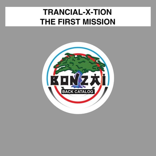 Trancial-X-Tion-The First Mission