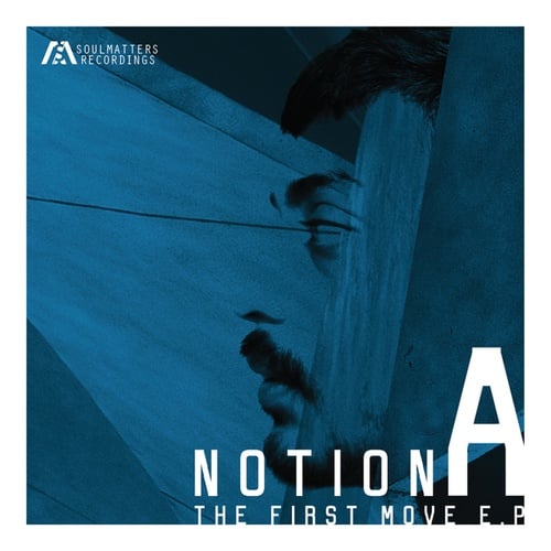 Notion A-The First Move EP