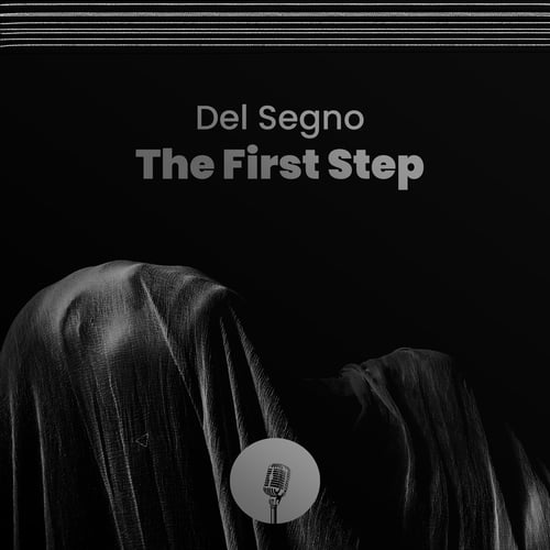 Del Segno-The First Step