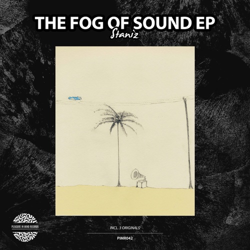Staniz-The Fog of Sound