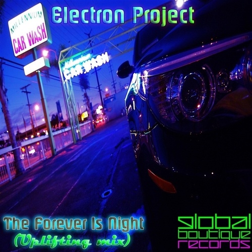 Electron Project-The Forever Is Night