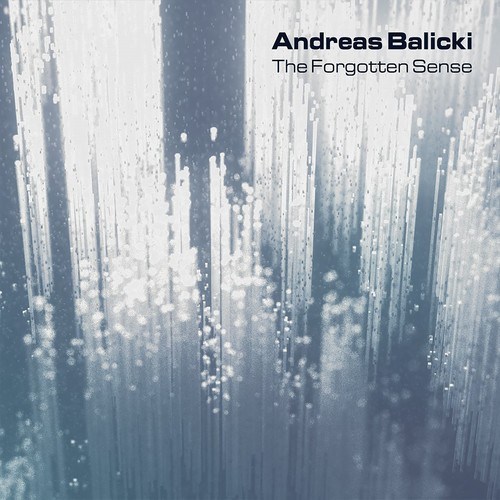 Andreas Balicki-The Forgotten Sense