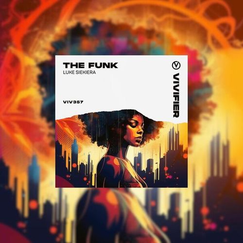 Luke Siekiera-The Funk