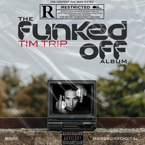 Tim Trip-THE FUNKED OFF ALBUM
