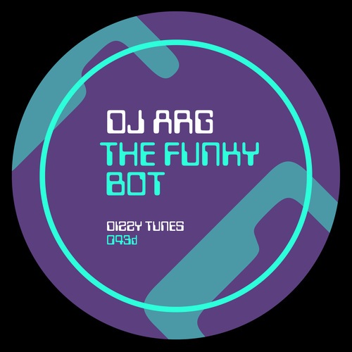 DJ Arg-The Funky Bot