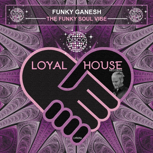 Funky Ganesh-The Funky Soul Vibe