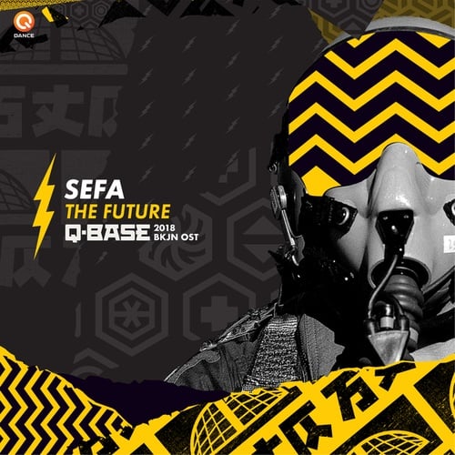 Sefa-The Future (Q-BASE 2018 BKJN Soundtrack)