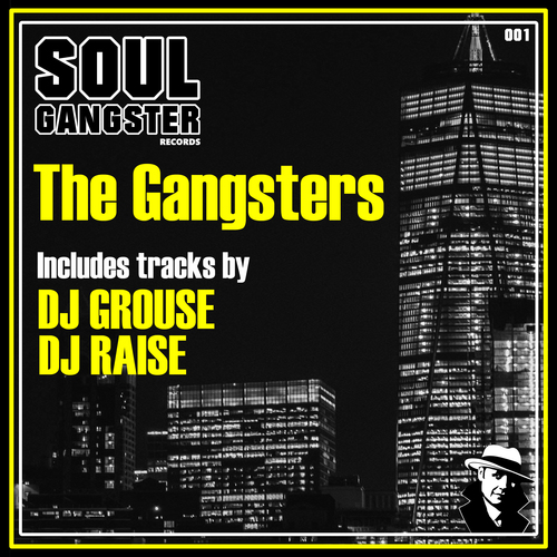 DJ Raise, DJ Grouse-The Gangsters