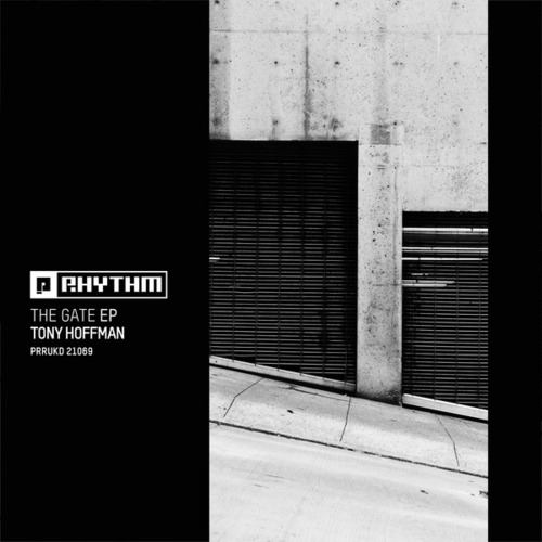 Tony Hoffman-The Gate EP