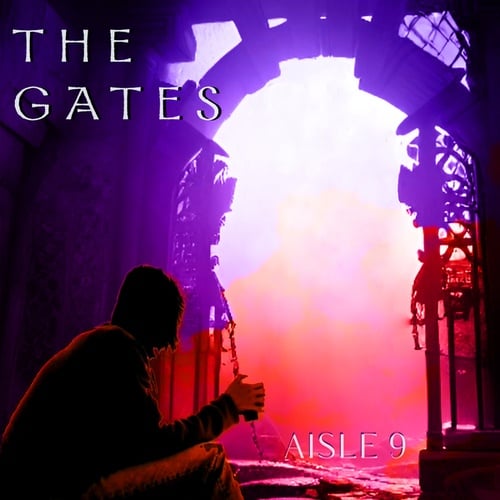 Aisle 9-The Gates
