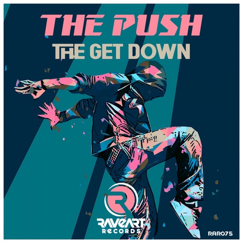 The Push-The Get Down