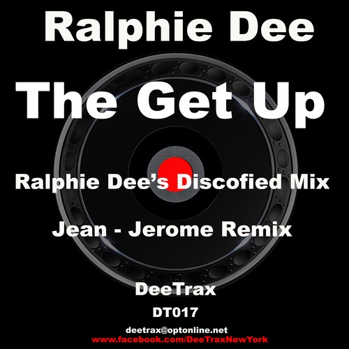 Ralphie Dee, Jean-Jerome-The Get Up