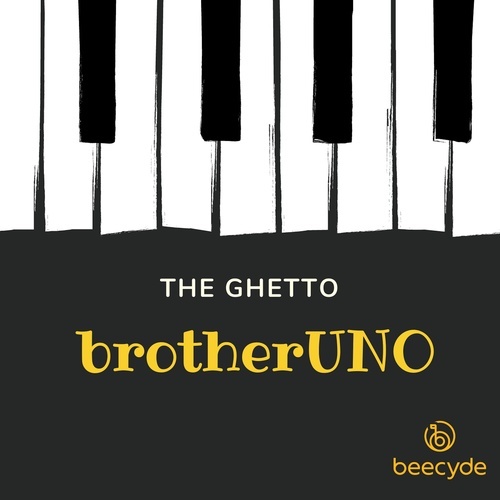 BrotherUNO-The Ghetto