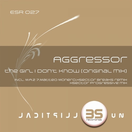 Aggressor-The Girl I Don't Know