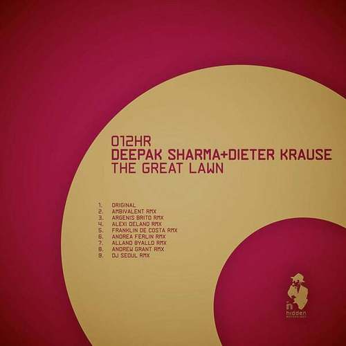 Deepak Sharma, Dieter Krause, Ambivalent Remix, Alexi Delano-The Great Lawn