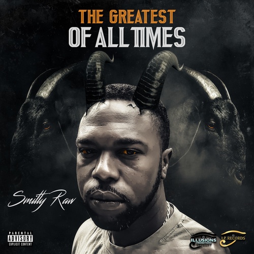 Smitty Raw-The Greatest Of All Times