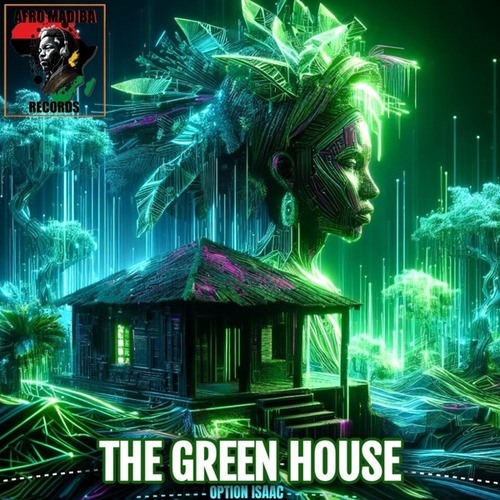 Option Isaac-The Green House