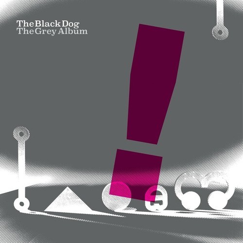 The Black Dog-The Grey Album