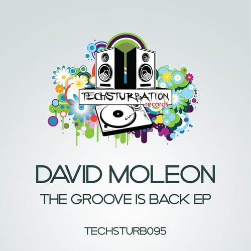 David Moleon-The Groove Is Back EP