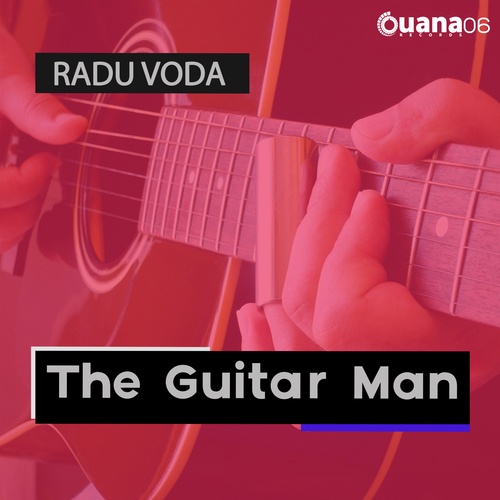 Radu Voda-The Guitar Man
