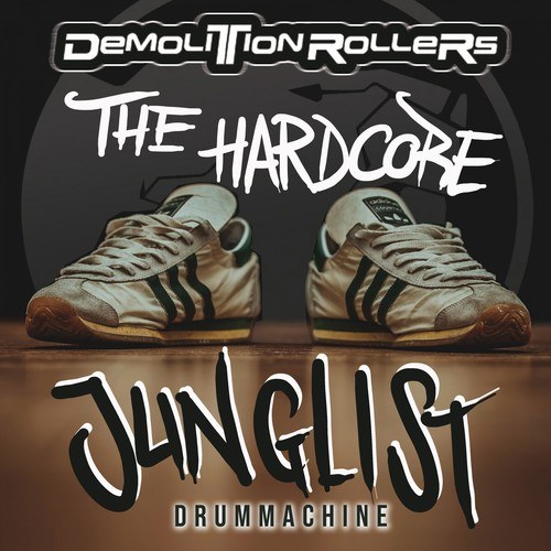 Drummachine-The Hardcore Junglist