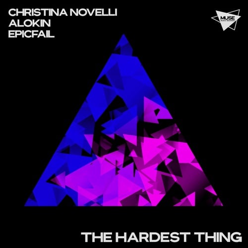 Christina Novelli, Alokin, Epicfail-The Hardest Thing