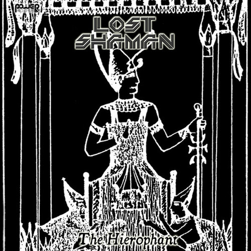 Lost Shaman-The Hierophant