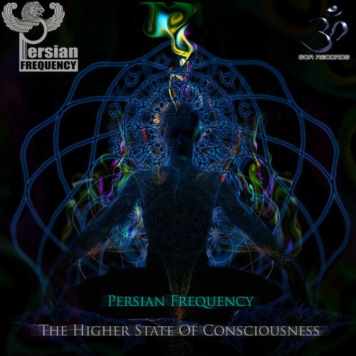 Persian Frequency-The Higher State of Consciousness