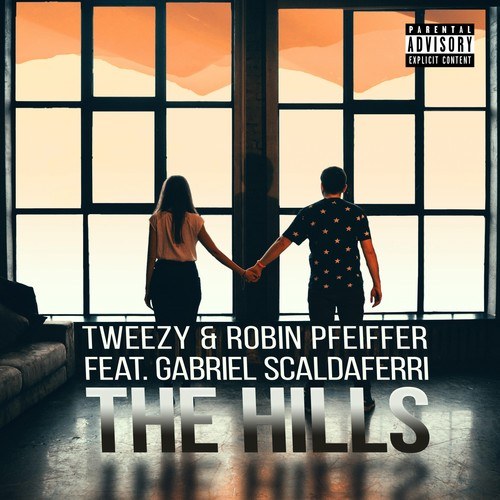 Tweezy, Robin Pfeiffer, Gabriel Scaldaferri-The Hills