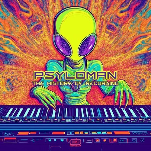 Psyloman-The History Of Recording