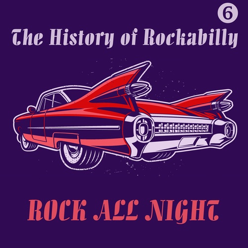 Various Artists-The History of Rockabilly, Part 6