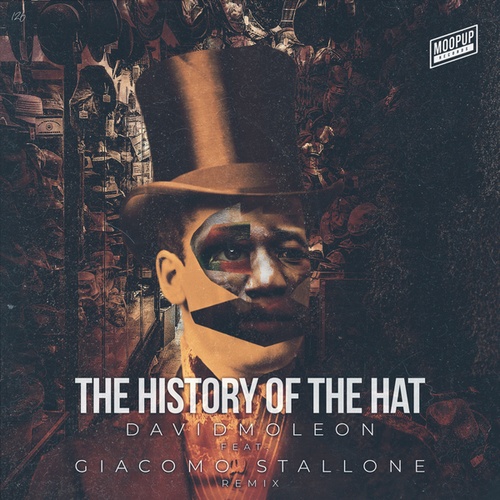 David Moleon, Giacomo Stallone-The History of the hat