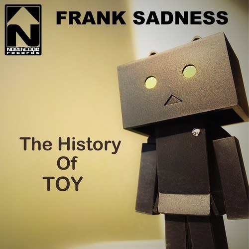 Frank Sadness-The History of Toy