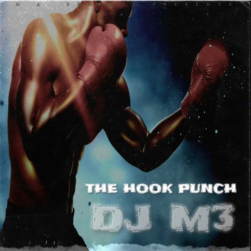 DJ M3-The Hook Punch