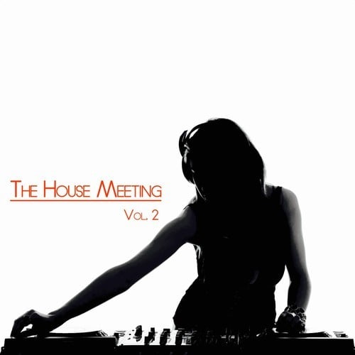 Various Artists-The House Meeting Vol. 2
