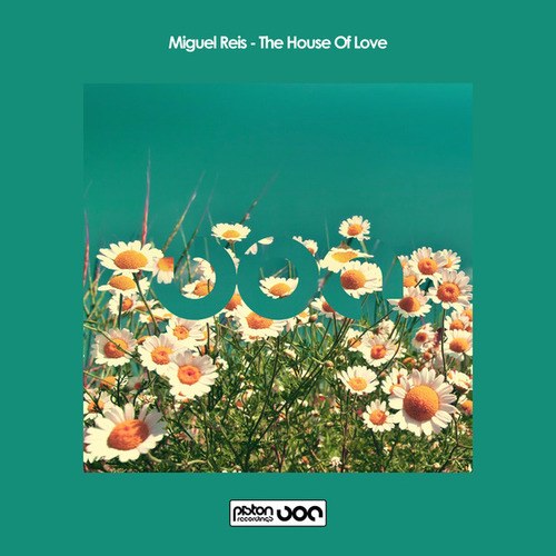 Miguel Reis-The House of Love