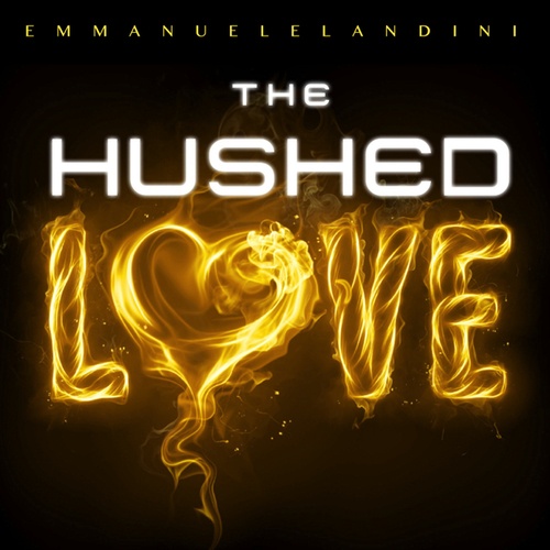 The Hushed Love