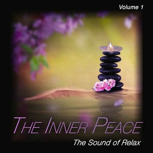 The Inner Peace, Vol. 1 (The Sound of Relax)