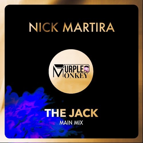 Nick Martira-The Jack (Main Mix)