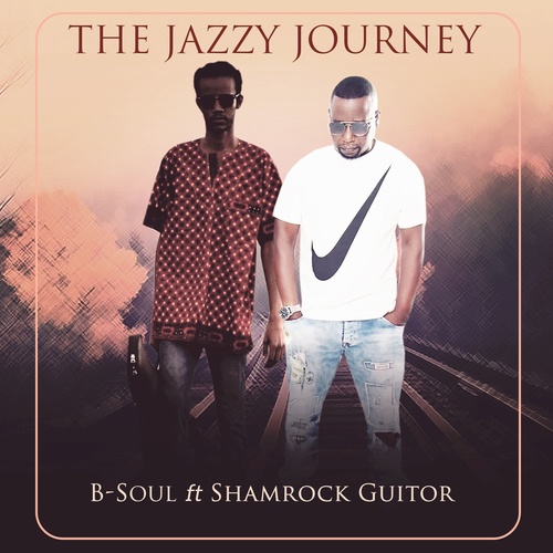 B-Soul, Shamrock Guitor-The Jazzy Journey